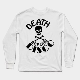 Death Before Disco Long Sleeve T-Shirt